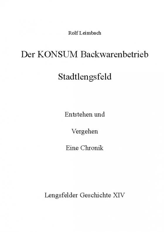 Cover-Bild Der Konsum Backwarenbetrieb Stadtlengsfeld