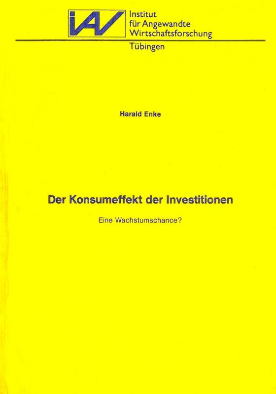 Cover-Bild Der Konsumeffekt der Investitionen