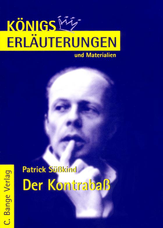 Cover-Bild Der Kontrabaß von Patrick Süskind. Textanalyse und Interpretation.