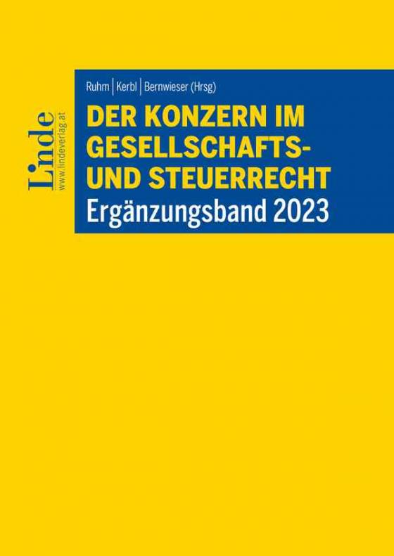 Cover-Bild Der Konzern im Gesellschafts- und Steuerrecht | Ergänzungsband 2023