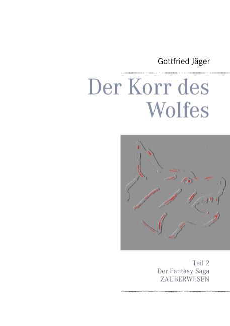 Cover-Bild Der Korr des Wolfes