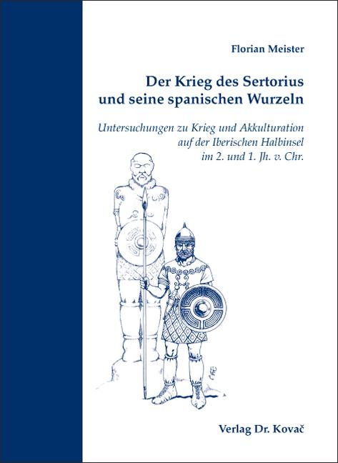 Cover-Bild Der Krieg des Sertorius und seine spanischen Wurzeln