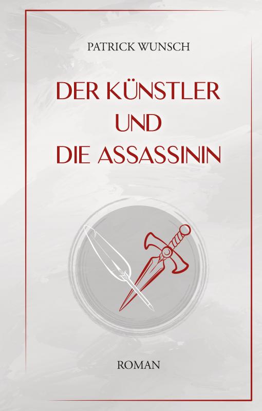 Cover-Bild Der Künstler und die Assassinin