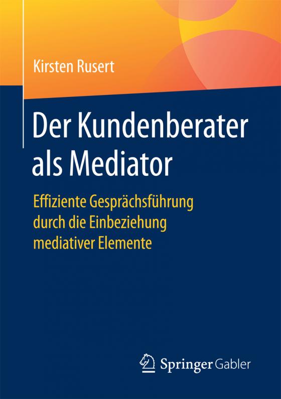 Cover-Bild Der Kundenberater als Mediator