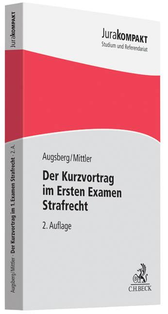 Cover-Bild Der Kurzvortrag im Ersten Examen - Strafrecht