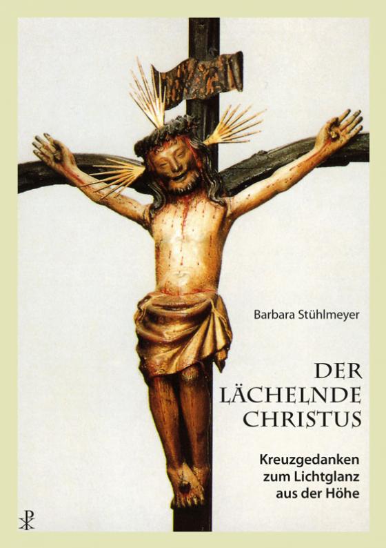 Cover-Bild Der lächelnde Christus