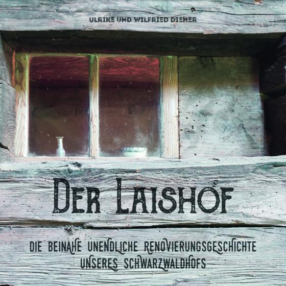 Cover-Bild Der Laishof