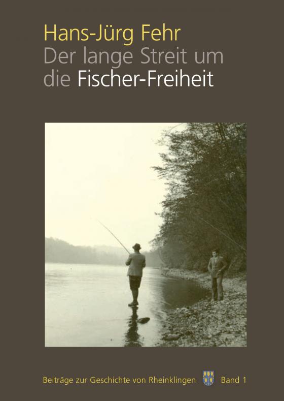 Cover-Bild Der lange Streit um die Fischer-Freiheit