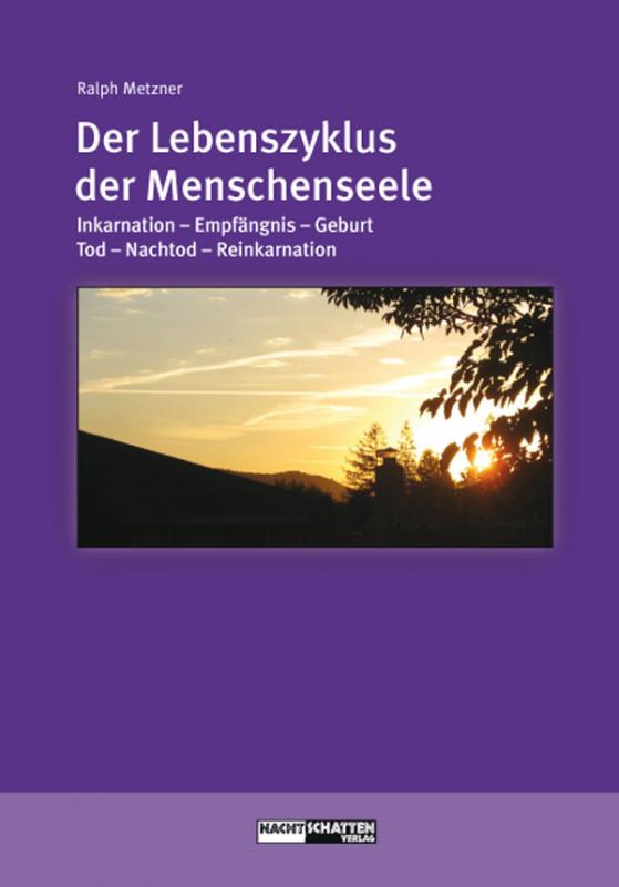 Cover-Bild Der Lebenszyklus der Menschenseele