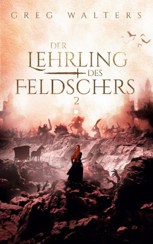 Cover-Bild Der Lehrling des Feldschers 2