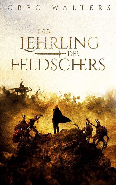 Cover-Bild Der Lehrling des Feldschers