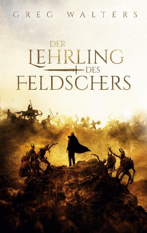 Cover-Bild Der Lehrling des Feldschers