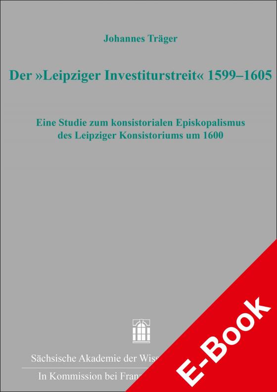 Cover-Bild Der "Leipziger Investiturstreit" 1599–1605