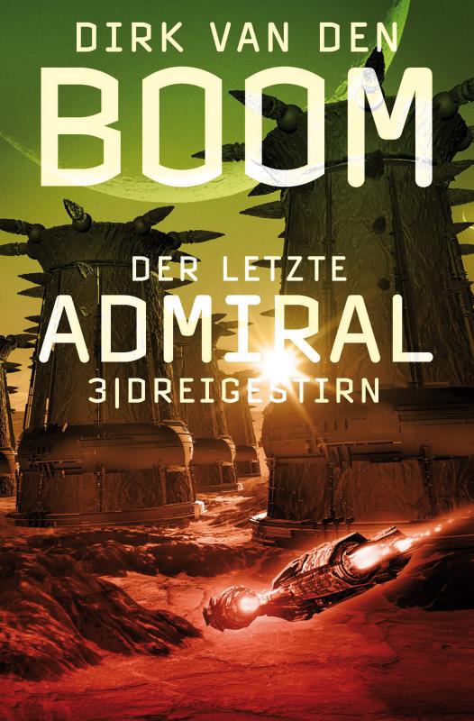 Cover-Bild Der letzte Admiral 3: Dreigestirn