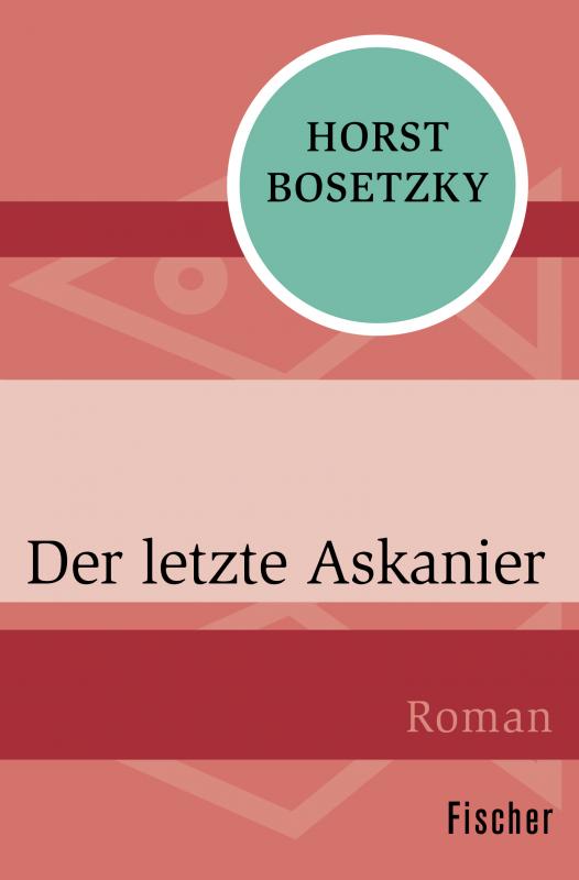 Cover-Bild Der letzte Askanier