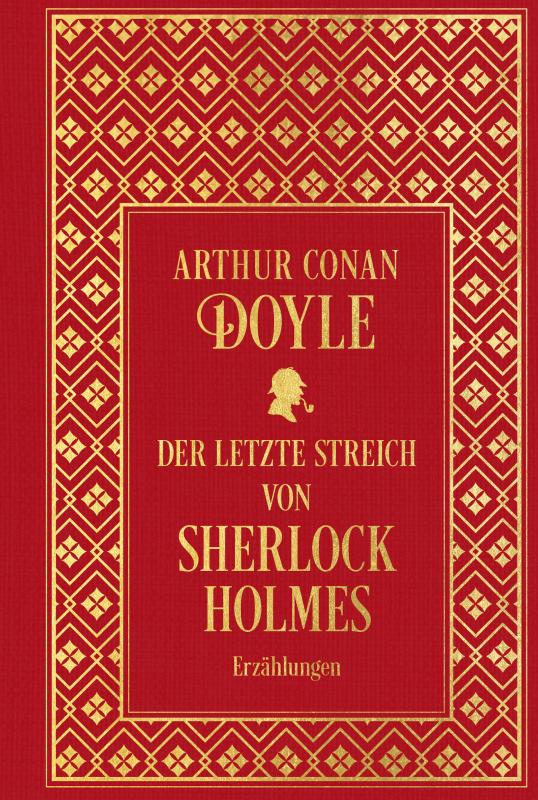 Cover-Bild Der letzte Streich von Sherlock Holmes: Sämtliche Erzählungen Band 4