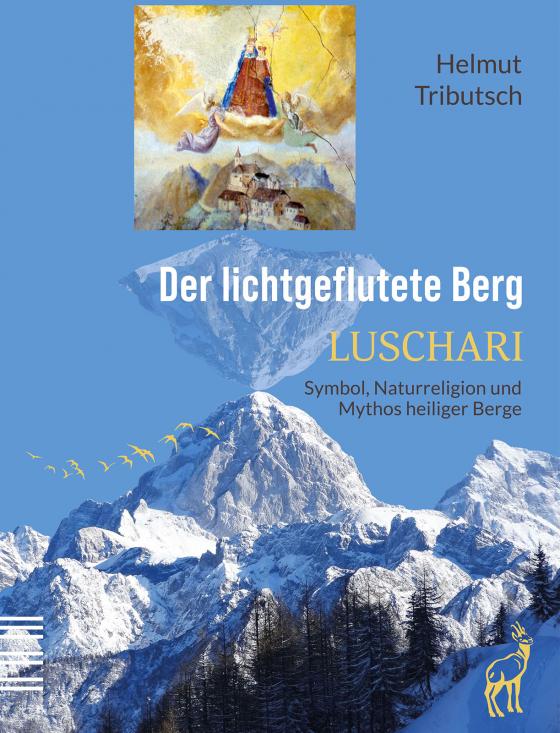 Cover-Bild Der lichtgeflutete Berg – LUSCHARI