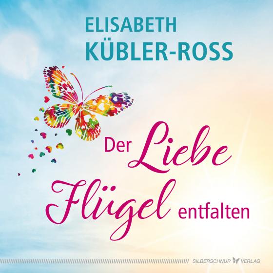 Cover-Bild Der Liebe Flügel entfalten