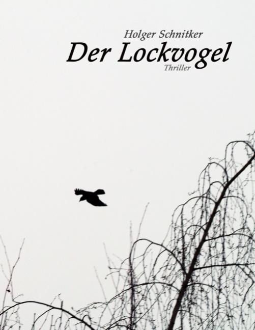 Cover-Bild Der Lockvogel