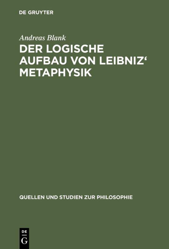 Cover-Bild Der logische Aufbau von Leibniz' Metaphysik