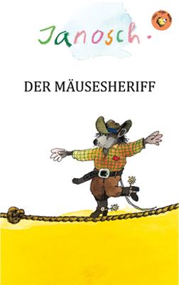Cover-Bild Der Mäusesheriff
