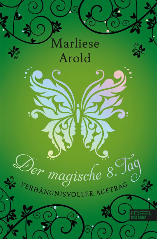 Cover-Bild Der magische 8. Tag (Band 3)