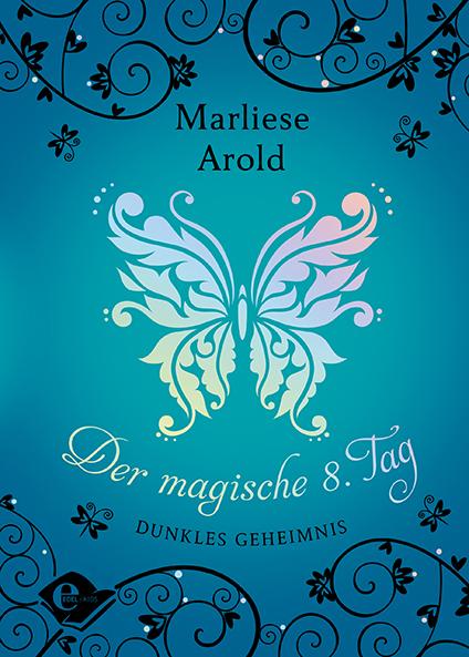 Cover-Bild Der magische achte Tag (Band 2)