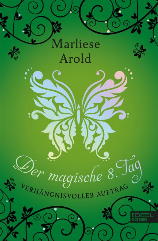Cover-Bild Der magische achte Tag (Band 3)