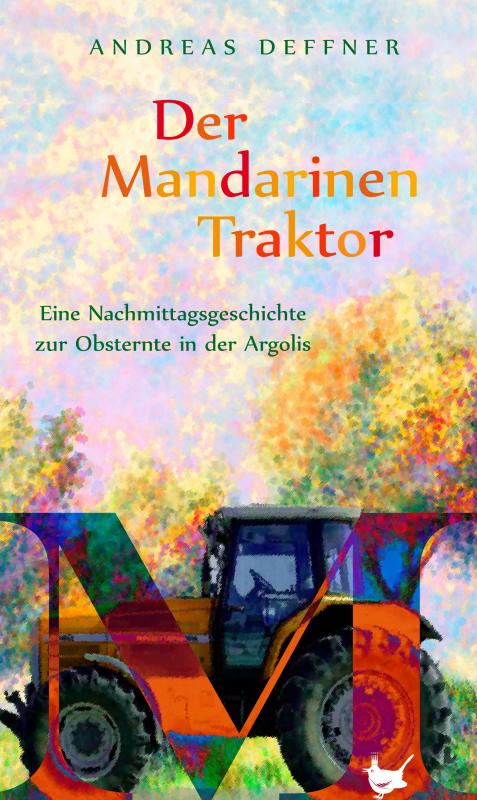 Cover-Bild Der Mandarinentraktor