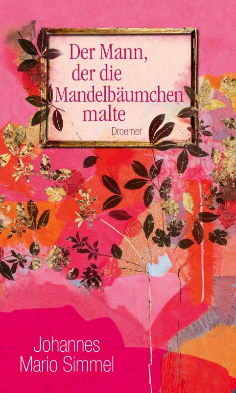 Cover-Bild Der Mann, der die Mandelbäumchen malte