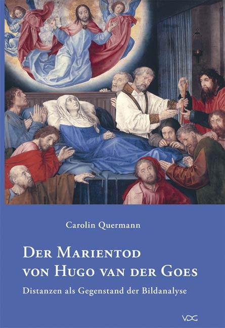 Cover-Bild Der Marientod von Hugo van der Goes