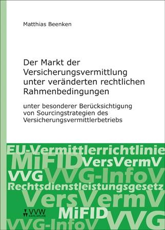 Cover-Bild Der Markt der Versicherungsvermittlung unter veränderten rechtlichen Rahmenbedingungen