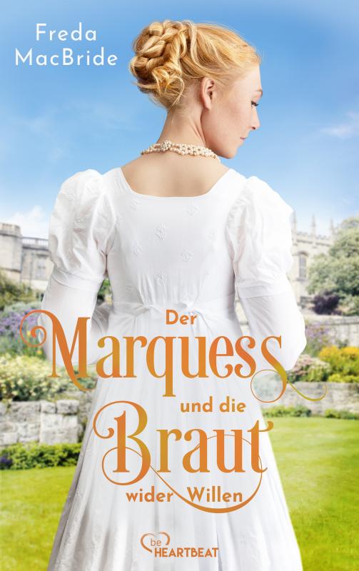 Cover-Bild Der Marquess und die Braut wider Willen