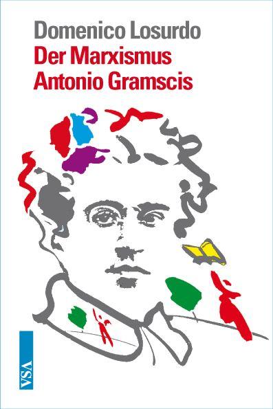 Cover-Bild Der Marxismus Antonio Gramscis