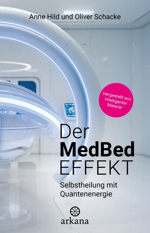 Cover-Bild Der MedBed-Effekt