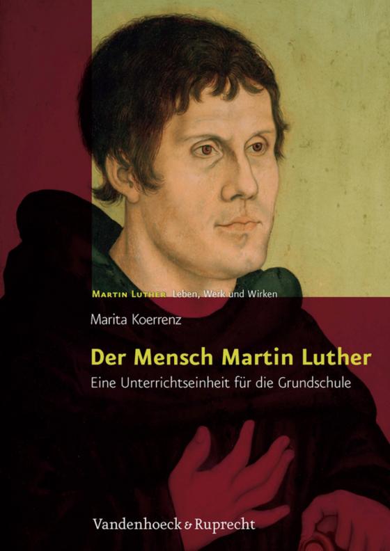 Cover-Bild Der Mensch Martin Luther