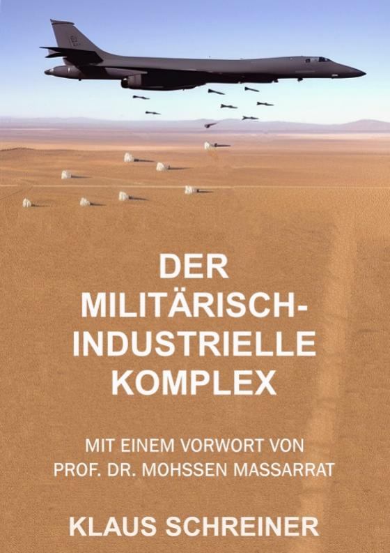 Cover-Bild Der militärisch-industrielle Komplex