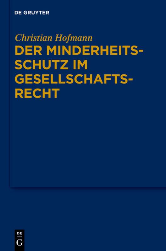 Cover-Bild Der Minderheitsschutz im Gesellschaftsrecht