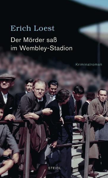 Cover-Bild Der Mörder sass im Wembley-Stadion