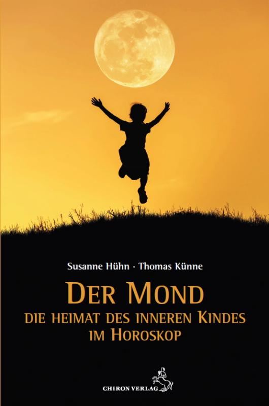 Cover-Bild Der Mond – Die Heimat des inneren Kindes