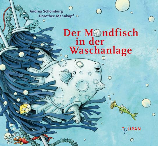 Cover-Bild Der Mondfisch in der Waschanlage