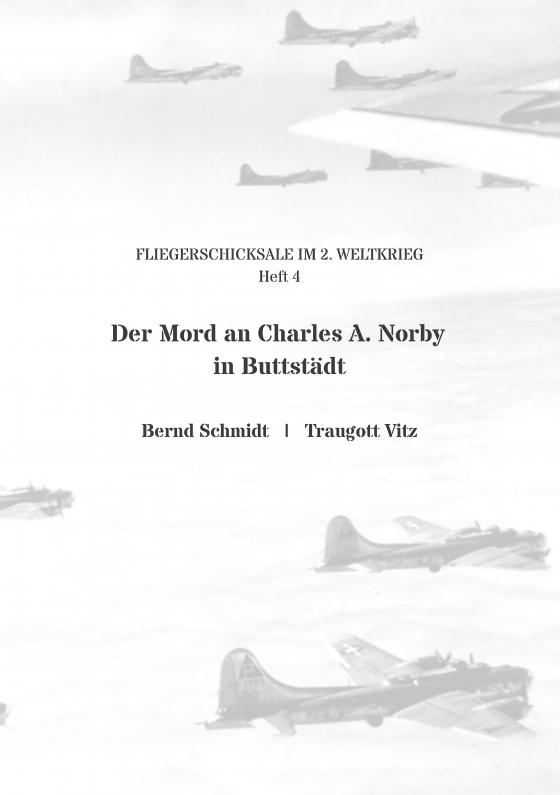 Cover-Bild Der Mord an Charles A. Norby in Buttstädt