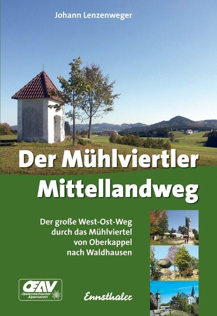 Cover-Bild Der Mühlviertler Mittellandweg