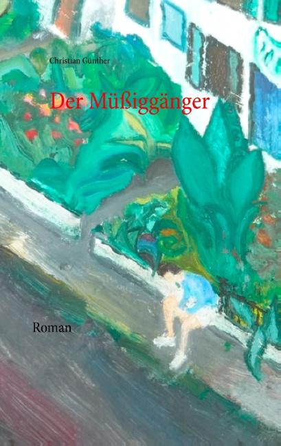 Cover-Bild Der Müßiggänger