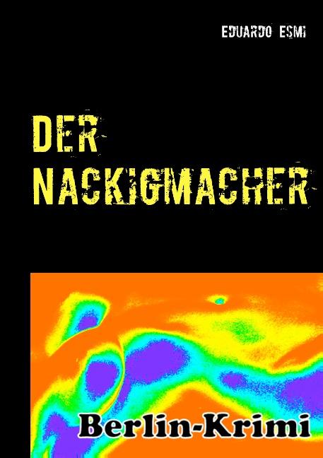 Cover-Bild Der Nackigmacher