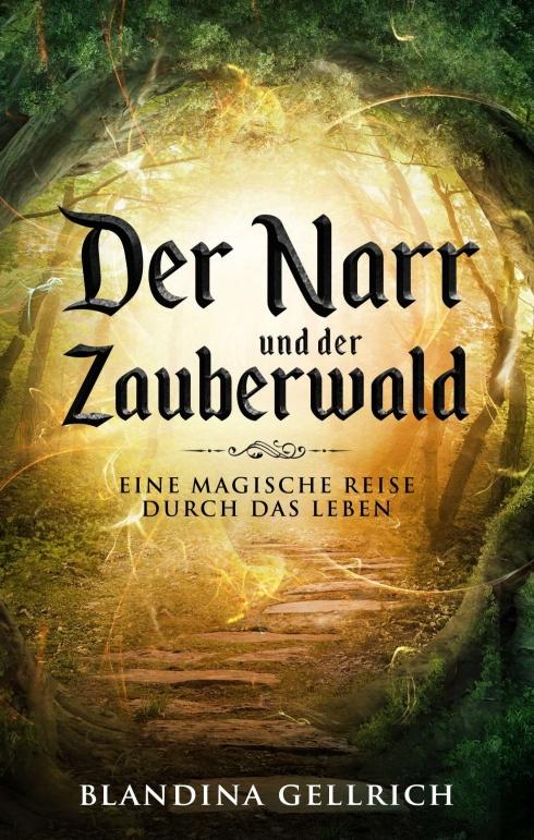 Cover-Bild Der Narr und der Zauberwald