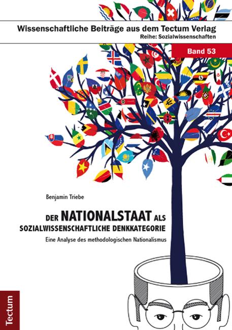 Cover-Bild Der Nationalstaat als sozialwissenschaftliche Denkkategorie
