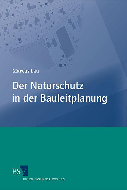 Cover-Bild Der Naturschutz in der Bauleitplanung