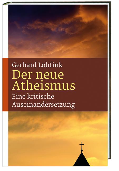 Cover-Bild Der neue Atheismus