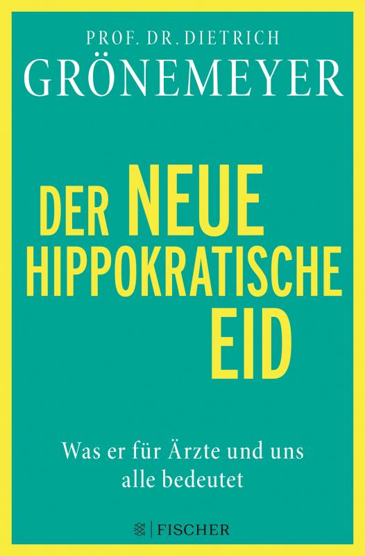 Cover-Bild Der neue hippokratische Eid